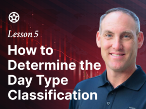 Lesson 5 – How to Determine the Day Type Classification
