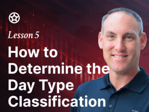 Lesson 5 – How to Determine the Day Type Classification