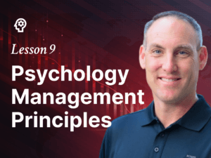 Lesson 9 – Psychology Management Principles